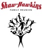 Shaw Hawkins Family Reunion